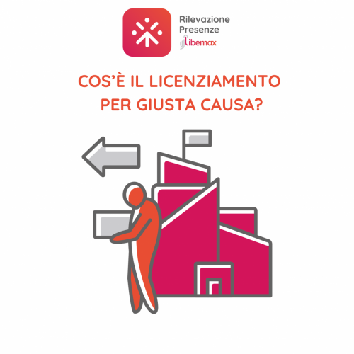 licenziato per giusta causa