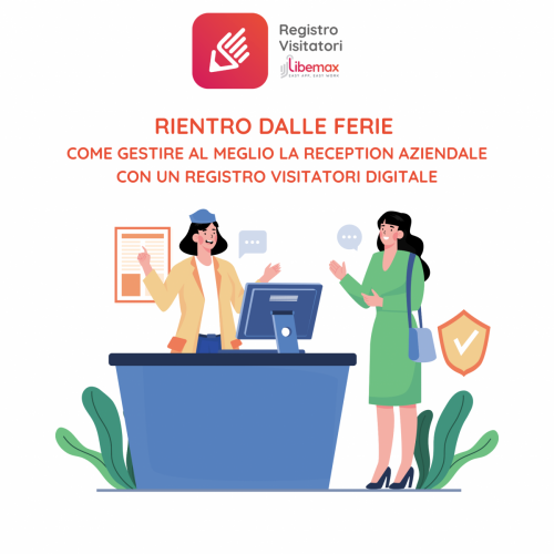 gestire il rientro dalle ferie con registro visitatori