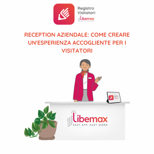 accoglieza aziendale libemax registro visitatori