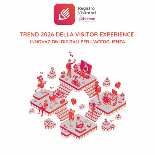 trend visitor experience 2026 libemax registro visitatori